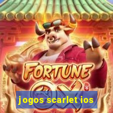 jogos scarlet ios